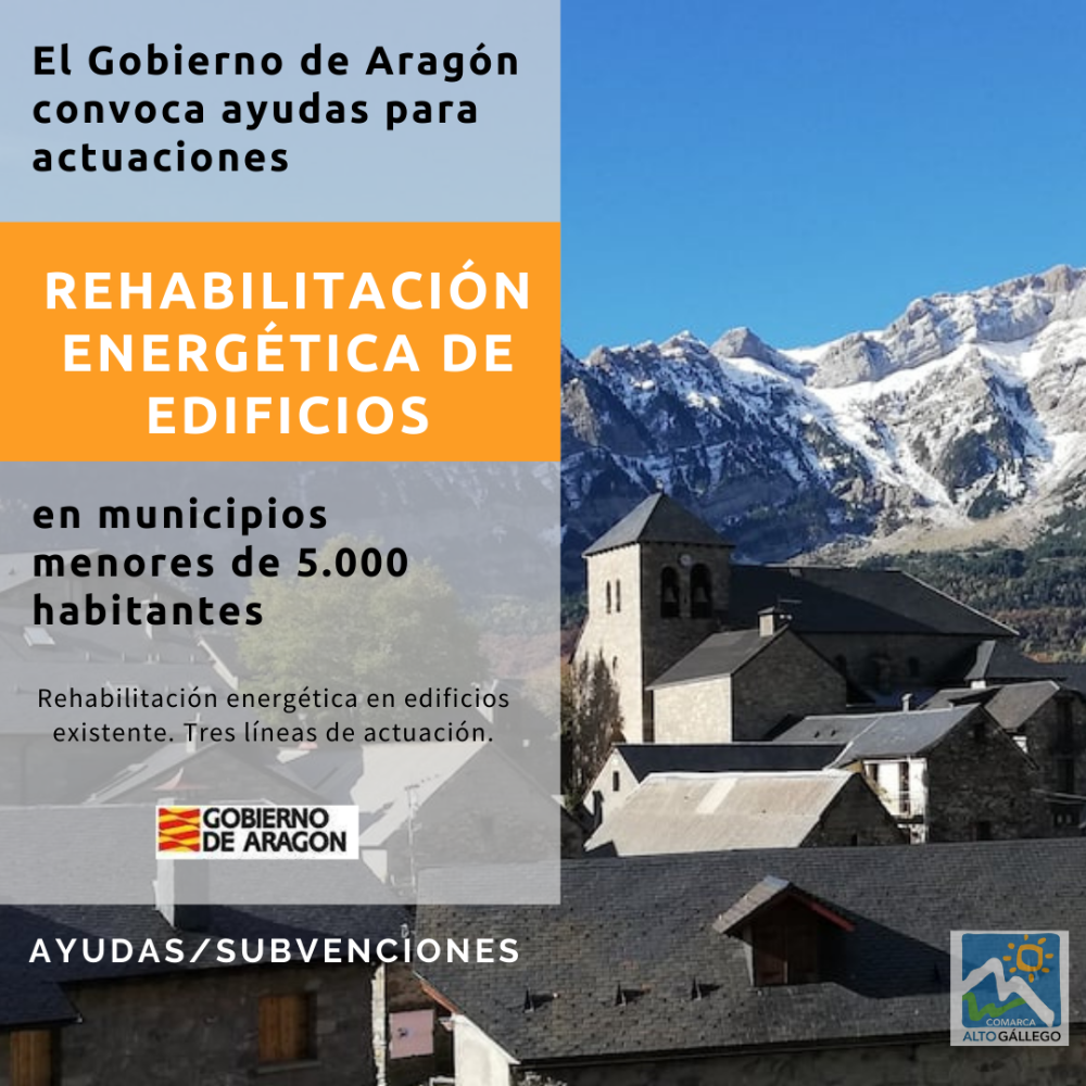 Imagen El Gobierno de Aragón convoca ayudas para actuaciones de rehabilitación energética de edificios en municipios de menos de 5.000 habitantes
